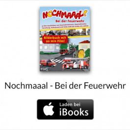 iBook - Nochmaaal - Bei der Feuerwehr iBook - Nochmaaal - Bei der Feuerwehr